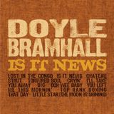 V2 Red Eye Doyle Bramhall Is It News