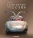 Legendary White Star Legendary Cars: Cars That Made History from the Early Days to the 21st Century