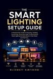 THE Libri GmbH The Smart Lighting Setup Guide