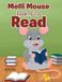 Melli Libri GmbH Melli Mouse Learns to Read Hardcover