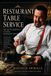 Restaurant Independently Published Restaurant Table Service: The Art of Hospitality in Hotel Restaurant Service Paperback