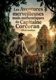 Les Culturea Les Aventures merveilleuses mais authentiques du Capitaine Corcoran - Tome I