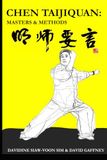 Chen Taijiquan: Masters and Methods