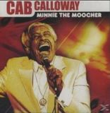 Minnie Weton-Wesgram Minnie The Moocher - Cab Calloway CD