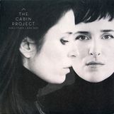 Sonic Rendezvous Marie Fisker & Kira Skov - The Cabin Project (2 LP)
