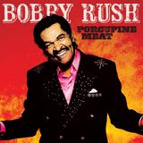 Proper S&D Consignment Bobby Rush Porcupine Meat