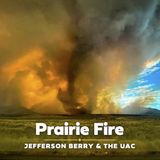 Suburban Deko Entertainment Prairie Fire