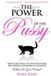 The Bol Power Of The Pussy