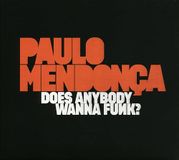 Suburban Paulo Mendonca Does Anybody Wanna Funk?