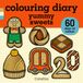 Colouring Diary Yummy Sweets: 60 Cute & Kawaii Dessert Pages for Relaxation and Mindfulness