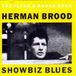 Herman Brood - Showbiz Blues (CD)