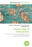Grand Lodge of Pennsylvania: Pennsylvania, Antient Grand Lodge of England, Tun Tavern, Daniel Coxe, Burlington, New Jersey, William Allen (Loyalist), Independence Hall