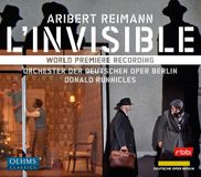 Outhere Oehms Classics Orchester Der Deutsche Oper Berlin, Donald Runnicles - Reimann: L'invisible (2 CD)