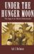 UNDER Libri GmbH Under the Hunger Moon Hardcover