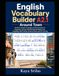 English Vocabulary Builder A2.1 — Around Town: American English Vocabulary and Pronunciation for Elementary Learners with 660 Essential Words, Easy Respelling, Word Linking , EFL and ESL Learning: 4