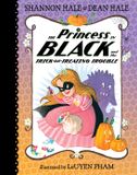 The Princess in Black The Princess in Black and the Trick-Or-Treating Trouble Hardcover