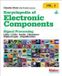 Encyclopedia O'Reilly Media Encyclopedia of Electronic Components Volume 2: Leds, Lcds, Audio, Thyristors, Digital Logic, and Amplification