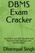 DBMS Exam Cracker: For B.Tech and BCA Student with Placment and Previous year Solved Paper
