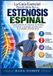 La Libri GmbH La Guía Esencial Para El Alivio De La Estenosis Espinal: Comprendiendo los síntomas, los desafíos al caminar y estrategias prácticas para la movilidad y función diaria Paperback