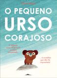 O Booksmile O Pequeno Urso Corajoso