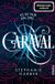 Caraval: Piper Verlag GmbH Caraval | Stephanie Garber