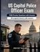 US Capitol Police Officer Exam — 1000 Practice Tests with Answer Key