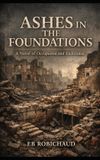 Ashes Bol Ashes in the Foundations Paperback