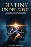 Destiny Libri GmbH Destiny Under Siege