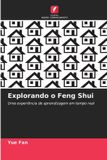 Explorando Edicoes Nosso Conhecimento Explorando o Feng Shui Paperback
