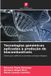 Tecnologias Edicoes Nosso Conhecimento Tecnologias genómicas aplicadas à produção de biocombustíveis