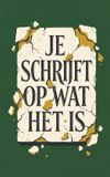 Je Waries B.V. Je schrijft op wat het is