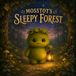 Mosstot's Sleepy Forest