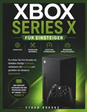 Xbox Series X Einsteiger-Guide
