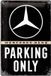 Mercedes Wandbord Mercedes parking only 20x30 cm