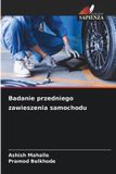 Badanie OmniScriptum SRL Badanie przedniego zawieszenia samochodu