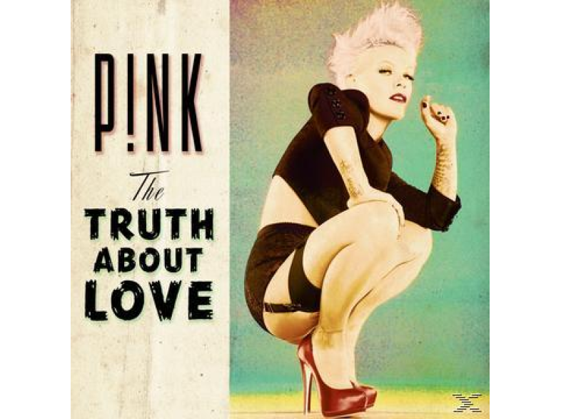 P!NK Truth About Love