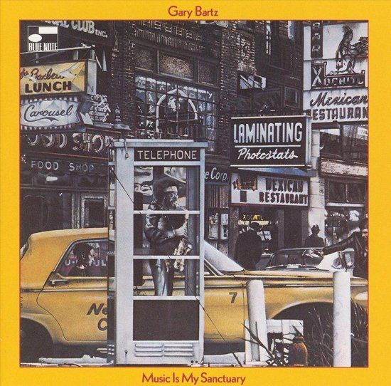Gary Bartz Music Is My Sanctuary