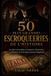 LES Libri GmbH L'Archive Du Crime- Les 50 Plus Grandes Escroqueries de l'Histoire Paperback