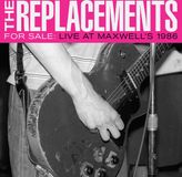 Warner Music Replacements For Sale: Live At MaxwellS 1986