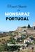 Travel Guide to MONSARAZ PORTUGAL