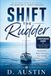 Shift Shift the Rudder Companion Guide