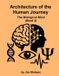 Architecture Bol Architecture of the Human Journey - Architecture of the Human Journey Paperback
