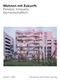 Wohnen mit Zukunft: Flexibel. Innovativ. Gemeinschaftlich.