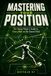 Mastering Your Position: The Young Player’s Guide to Every Role on the Soccer Field
