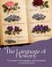The Language of Flowers: Victorian Floriography and Symbolic Communication