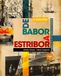 De Babor De Babor a Estribor: Reseñas de la Navegación en Venezuela