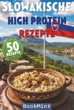 Slowakische High Protein Rezepte