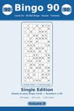 Bingo 90: Single Edition: 200 Large-Print 90-Ball Housie & Tombola Sheets, One Card Per Page (Volume 9)