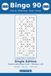 Bingo 90: Single Edition: 200 Large-Print 90-Ball Housie & Tombola Sheets, One Card Per Page (Volume 9)
