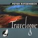 Sonic Rendezvous Peter Ratzenbeck - Traveloque (CD)